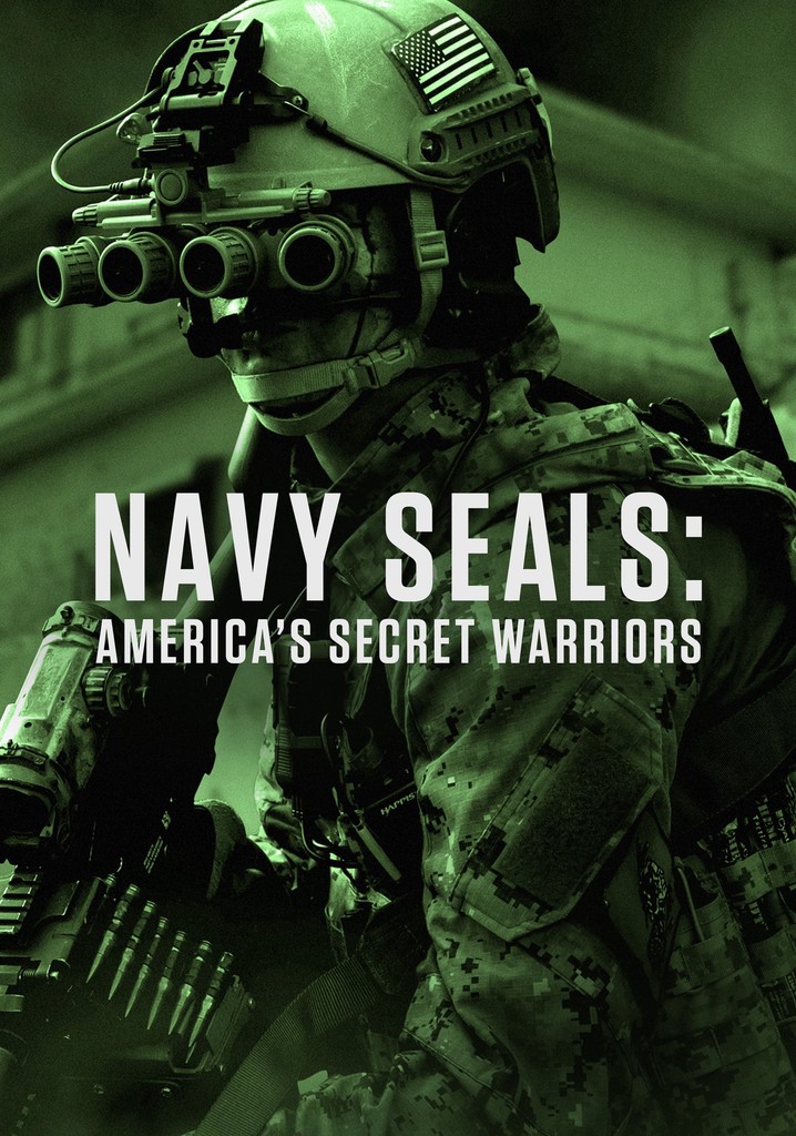 Navy Seals America S Secret Warriors Season Streaming